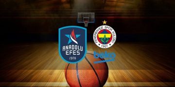 Anadolu Efes – Fenerbahçe Beko maçı canlı