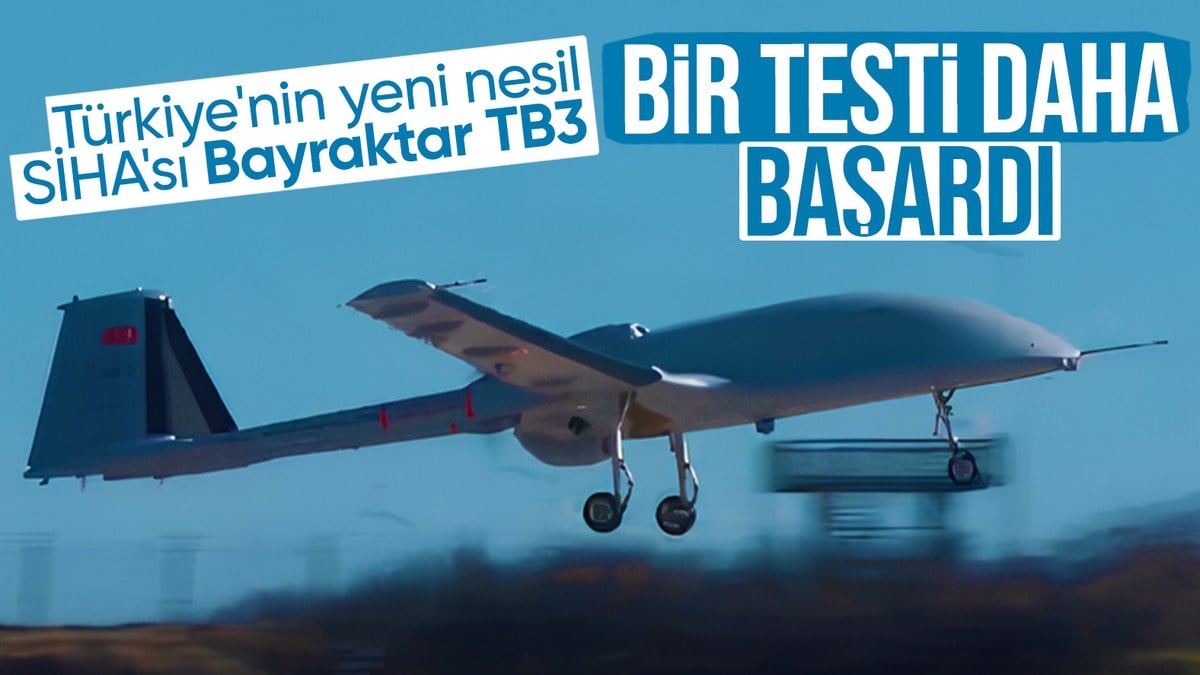 Bayraktar TB3’te heyecan verici gelişmeler! 17. uçuş testi başarıyla tamamlandı