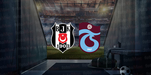 Beşiktaş – Trabzonspor maçı ne zaman? BJK – TS maçı hangi kanalda? Saat kaçta? | Trendyol Süper Lig