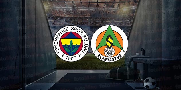 Fenerbahçe – Alanyaspor maçı ne zaman? Saat kaçta ve hangi kanalda canlı yayınlanacak? | Trendyol Süper Lig