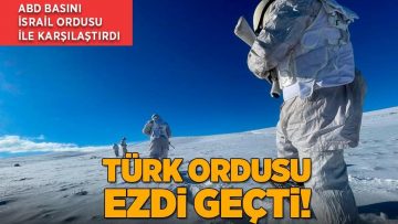 HABERLER: ABD dergisi Türk ve İsrail ordusunu karşılaştırdı! 6 alanda büyük fark