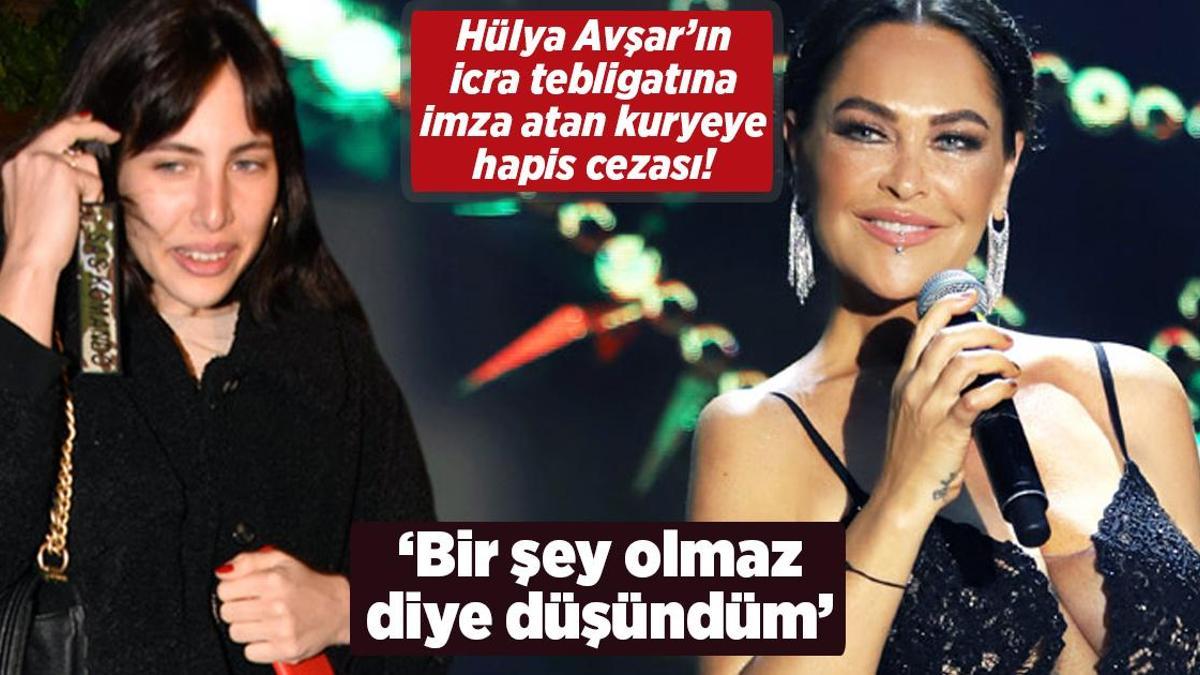 Hülya Avşar’ın icra tebligatına imza atan kuryeye hapis cezası! ‘Bir şey olmaz diye düşündüm’