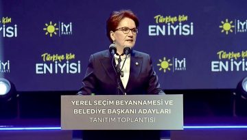 İYİ Parti seçim beyannamesi | Akşener: Müstakil siyaset vadediyoruz