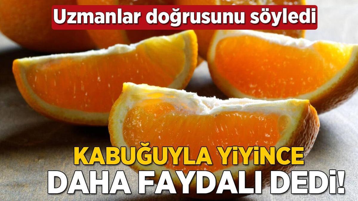 Kabızlığı birkaç dakika ortadan kaldıran çözüm! ‘Portakalı kabuğuyla yiyorum’