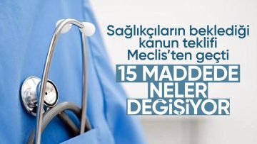 Sağlık alanında düzenlemeler içeren teklif TBMM’de kabul edildi