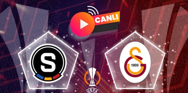 Sparta Prag Galatasaray maçı CANLI UEFA Avrupa Ligi