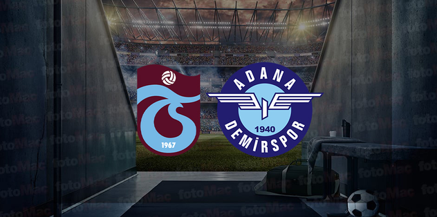 TRABZONSPOR ADANA DEMİRSPOR MAÇI CANLI İZLE | Trabzonspor maçı hangi kanalda? Saat kaçta?