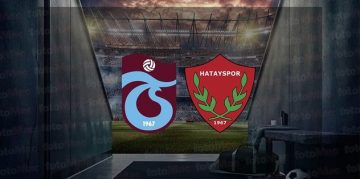 Trabzonspor Hatayspor maçı CANLI İZLE Trabzonspor – Hatayspor maçı canlı anlatım