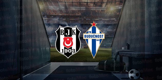 Beşiktaş – Buducnost maçı ne zaman, saat kaçta ve hangi kanalda canlı yayınlanacak? | Hazırlık maçı