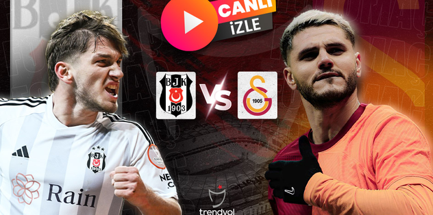 BEŞİKTAŞ GALATASARAY CANLI | Beşiktaş Galatasaray maç kadrosu