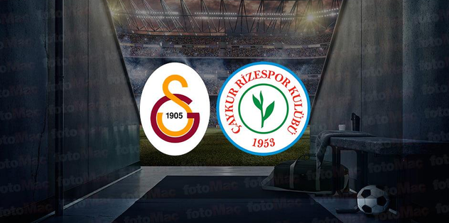 GALATASARAY RİZESPOR MAÇI CANLI İZLE | Galatasaray maçı ne zaman, saat kaçta ve hangi kanalda?