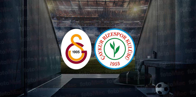 Galatasaray Rizespor maçı CANLI İZLE | Galatasaray – Rizespor maçı ne zaman, saat kaçta ve hangi kanalda?