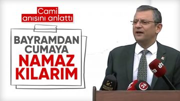 Özgür Özel, Eskişehir’de cami açılışına katıldı! Namaz anısını anlattı