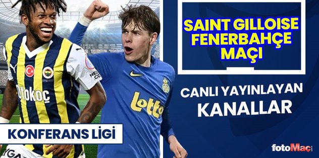 Saint-Gilloise Fenerbahçe maçı şifresiz canlı veren kanallar listesi | Fenerbahçe maçı canlı TV8 5’ta mı?