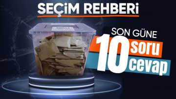 Beklenen gün geldi! İşte yerel seçimde oy kullanırken 10 soruda bilmeniz gerekenler